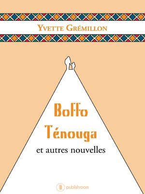 cover image of Boffo Ténouga et autres nouvelles